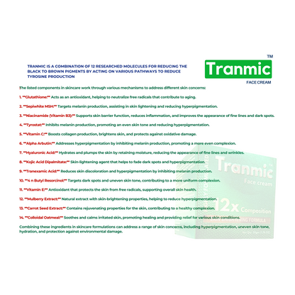 Tranmic ™️ ( 12x Depigmenting cream )